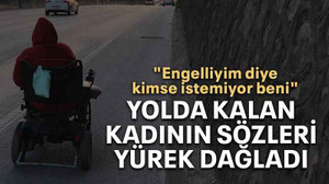 Yolda kalan kadının sözleri yürek dağladı